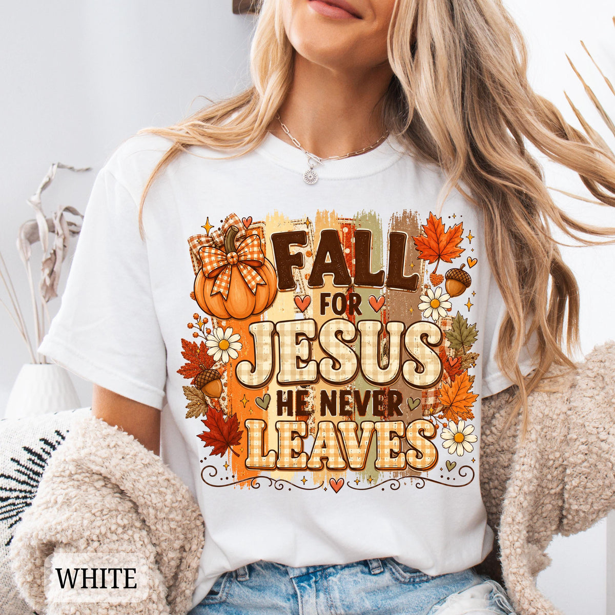 Fall For Jesus He Never Leaves T-Shirt, Christian Fall Graphic Tee, Pumpkin Autumn Faith Shirt, Thanksgiving Cute Religious Top
