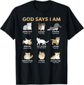 God Says I Am Cat Cute Cats Lover Bible Verse Christian T-Shirt